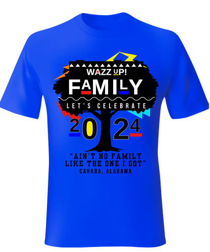 Wazz Up Family Reunion T-shirts